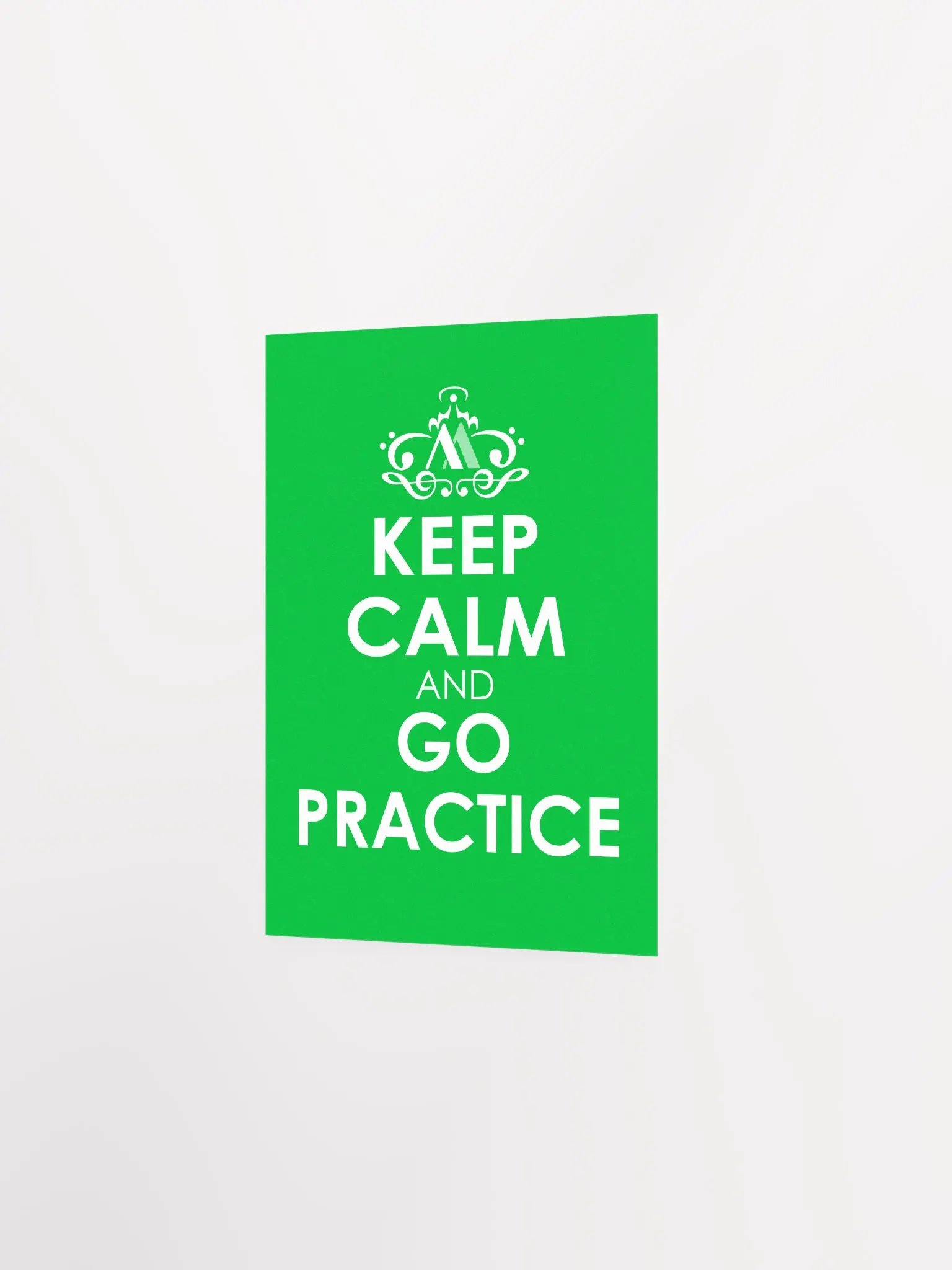 Keep Calm and Go Practice - Green Poster product image (4)