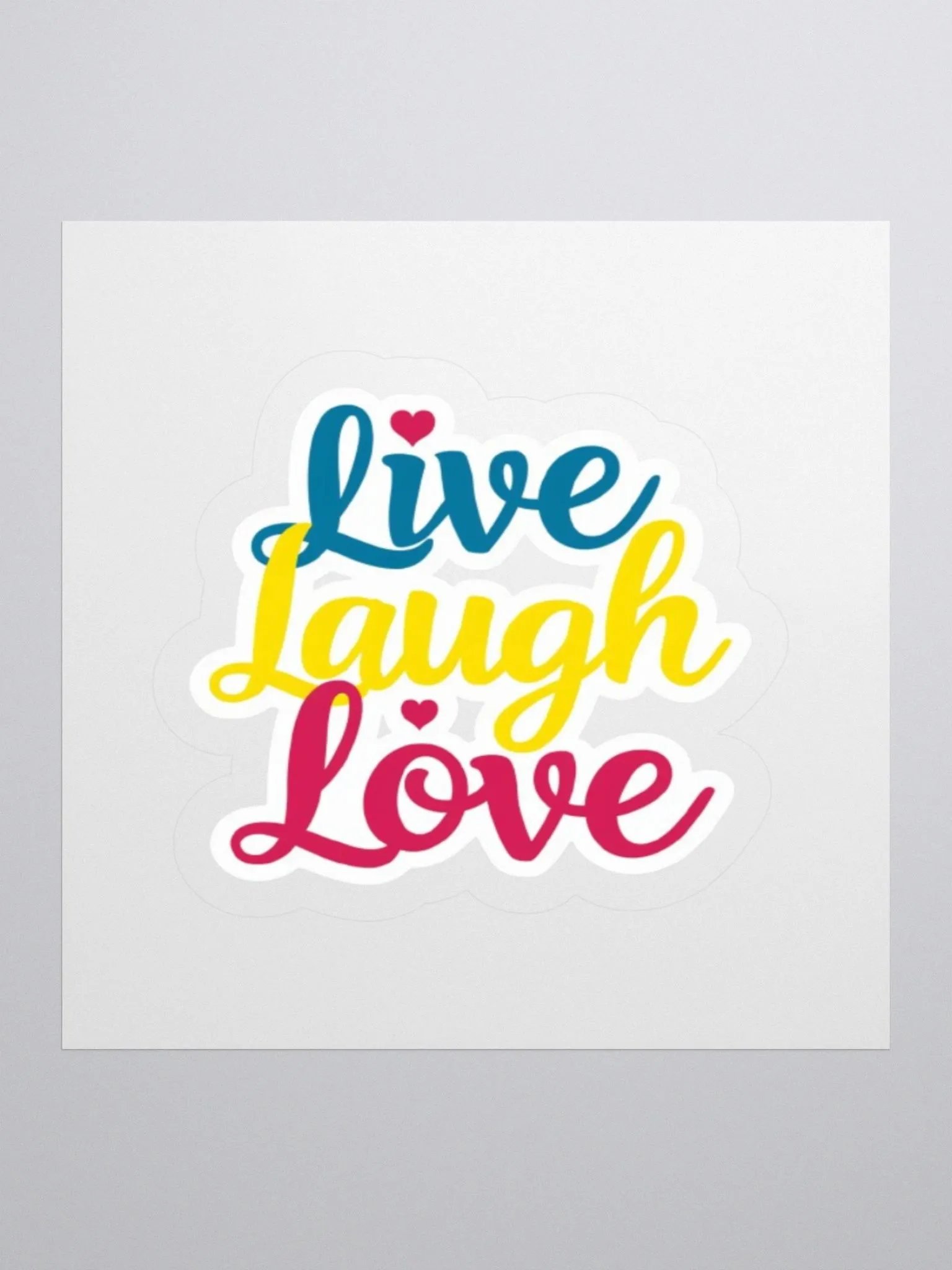 Exclusive 'Live Laugh Love' Kiss Cut Sticker | Vibrant Colours, Perfect for Laptops, Cars & More product image (1)