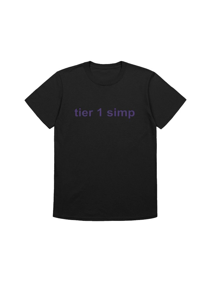 Tier 1 Simp T-Shirt product image (1)