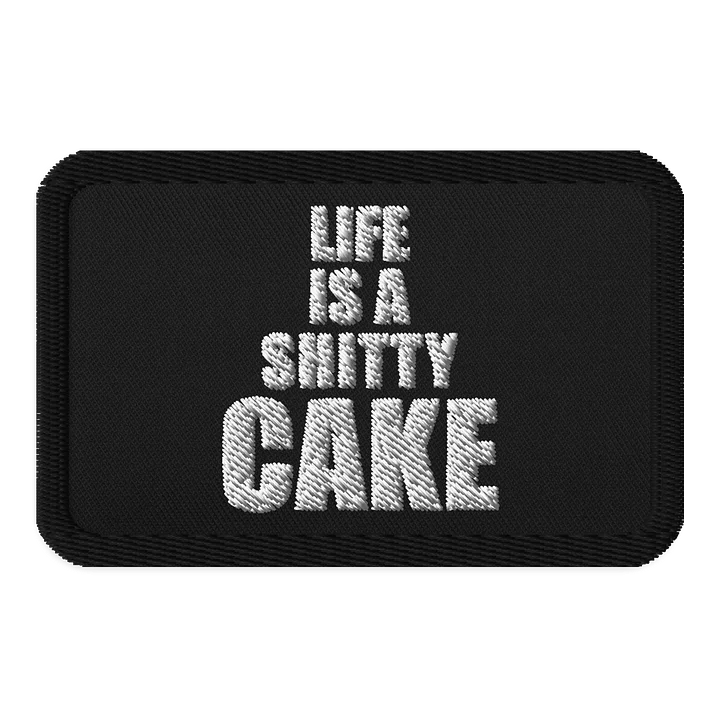 Life is a Shitty Cake product image (1)
