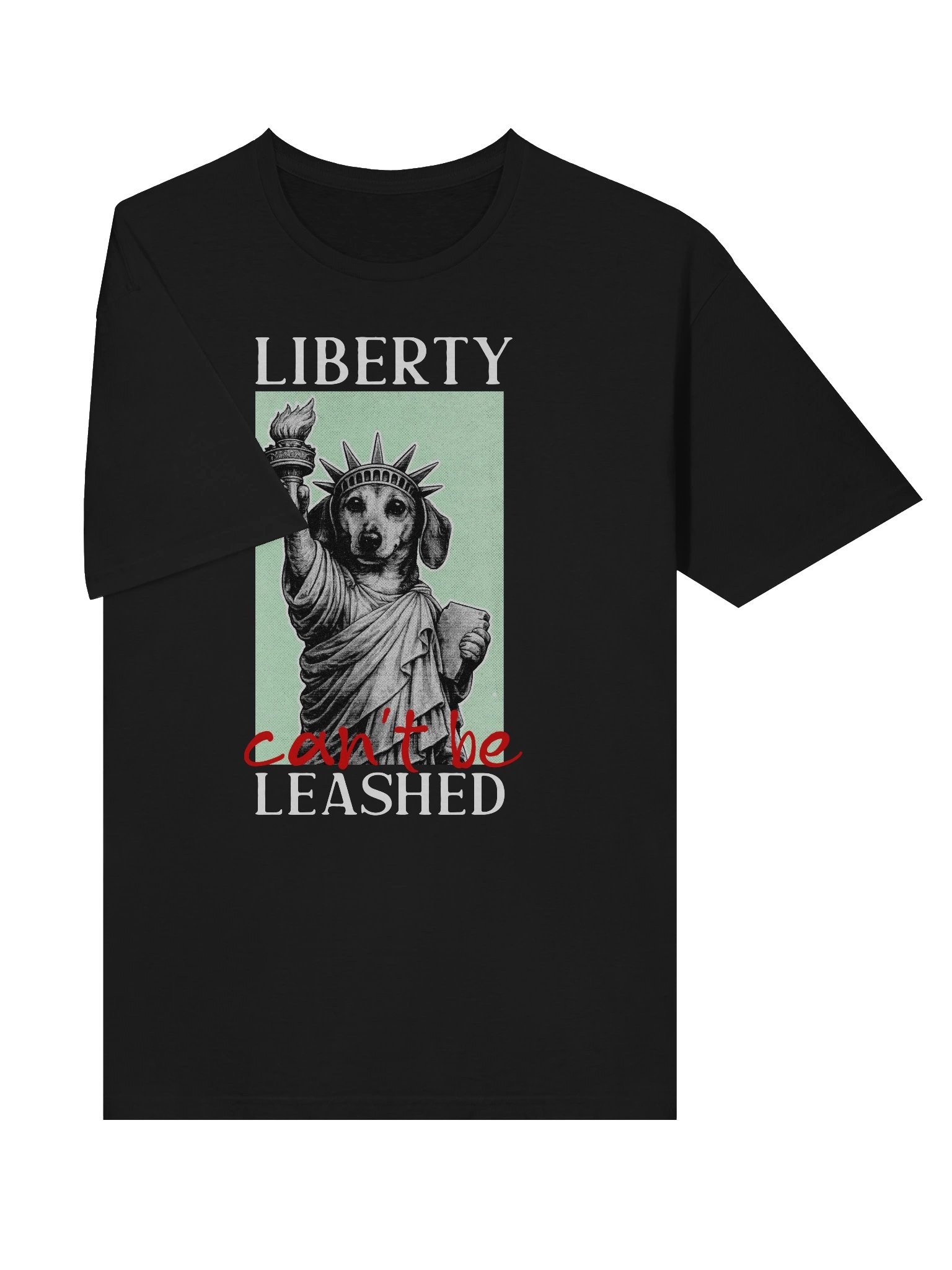 Liberty Can't Be Leashed product image (5)