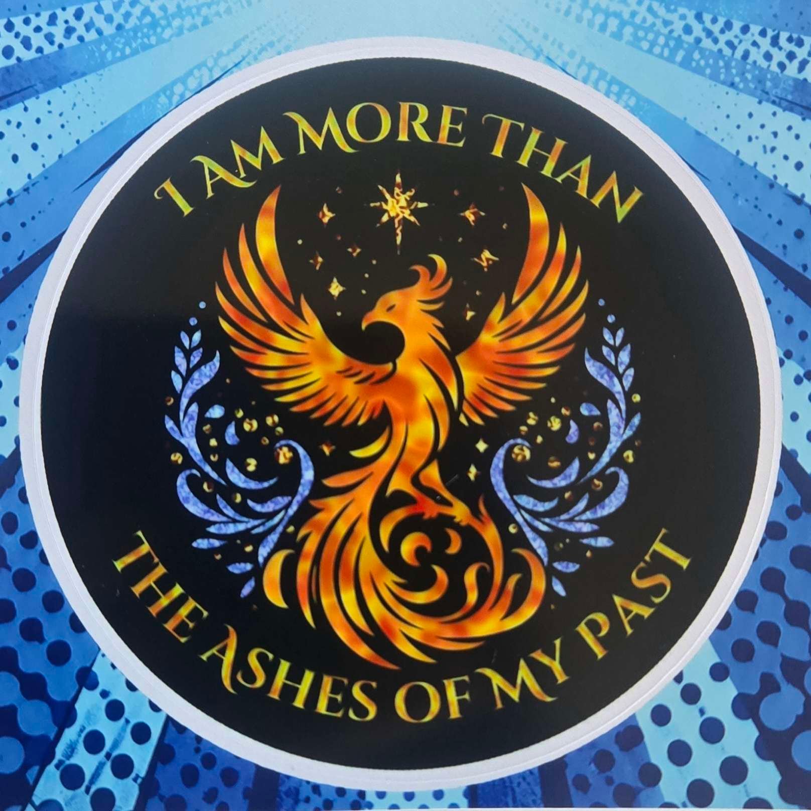 I Am More Than the Ashes of My Past – Sticker product image (1)