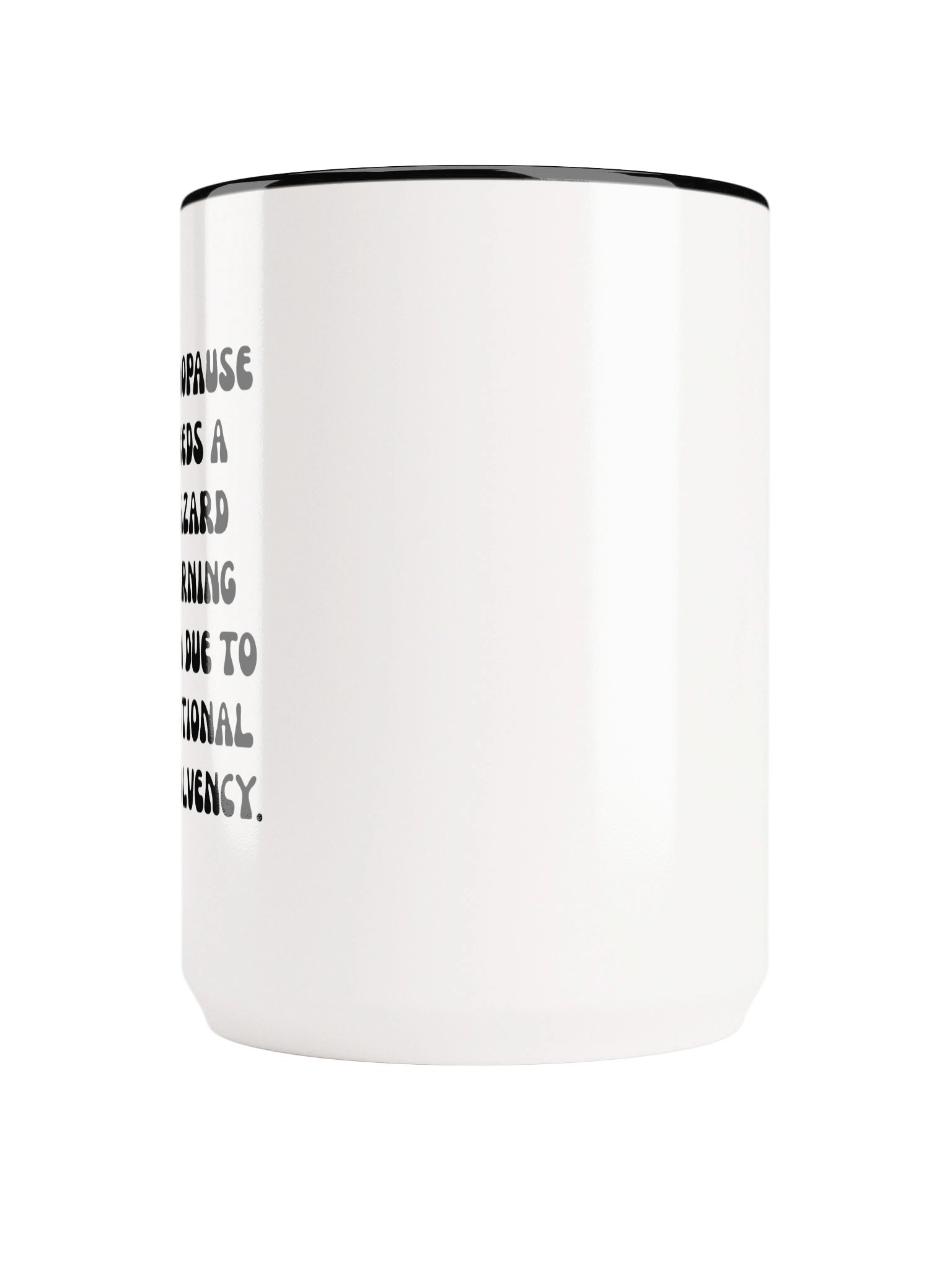 "LITTLE MISS I DON'T CARE" 15oz MUG product image (5)