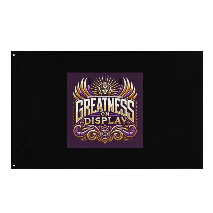 Greatness On Display Flag product image (1)
