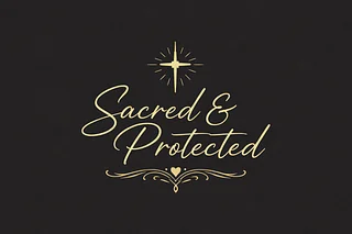 Sacred & Protected