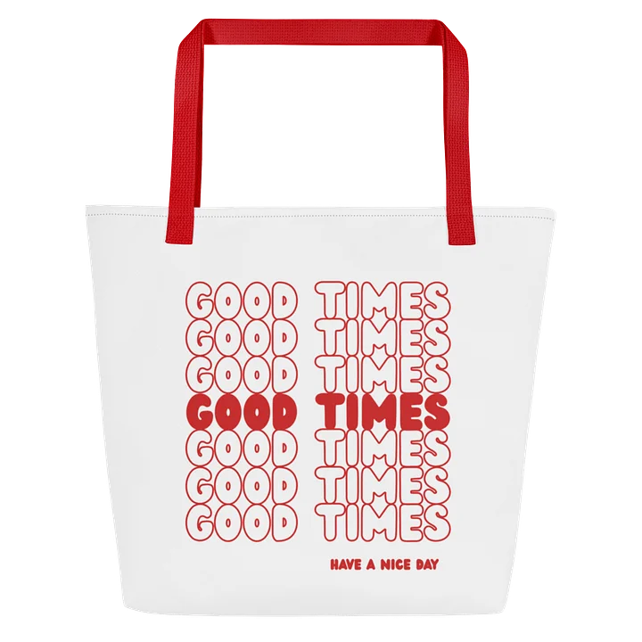 Good Times Chill Vibes Tote Bag product image (1)