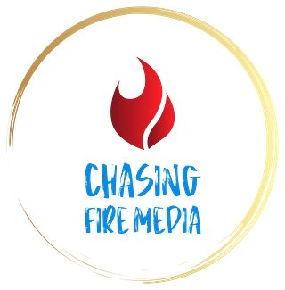 Chasing Fire Media