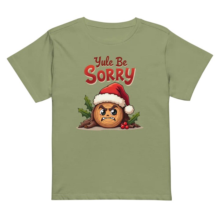 Yule Be Sorry Women's High-Waisted Tee product image (32)