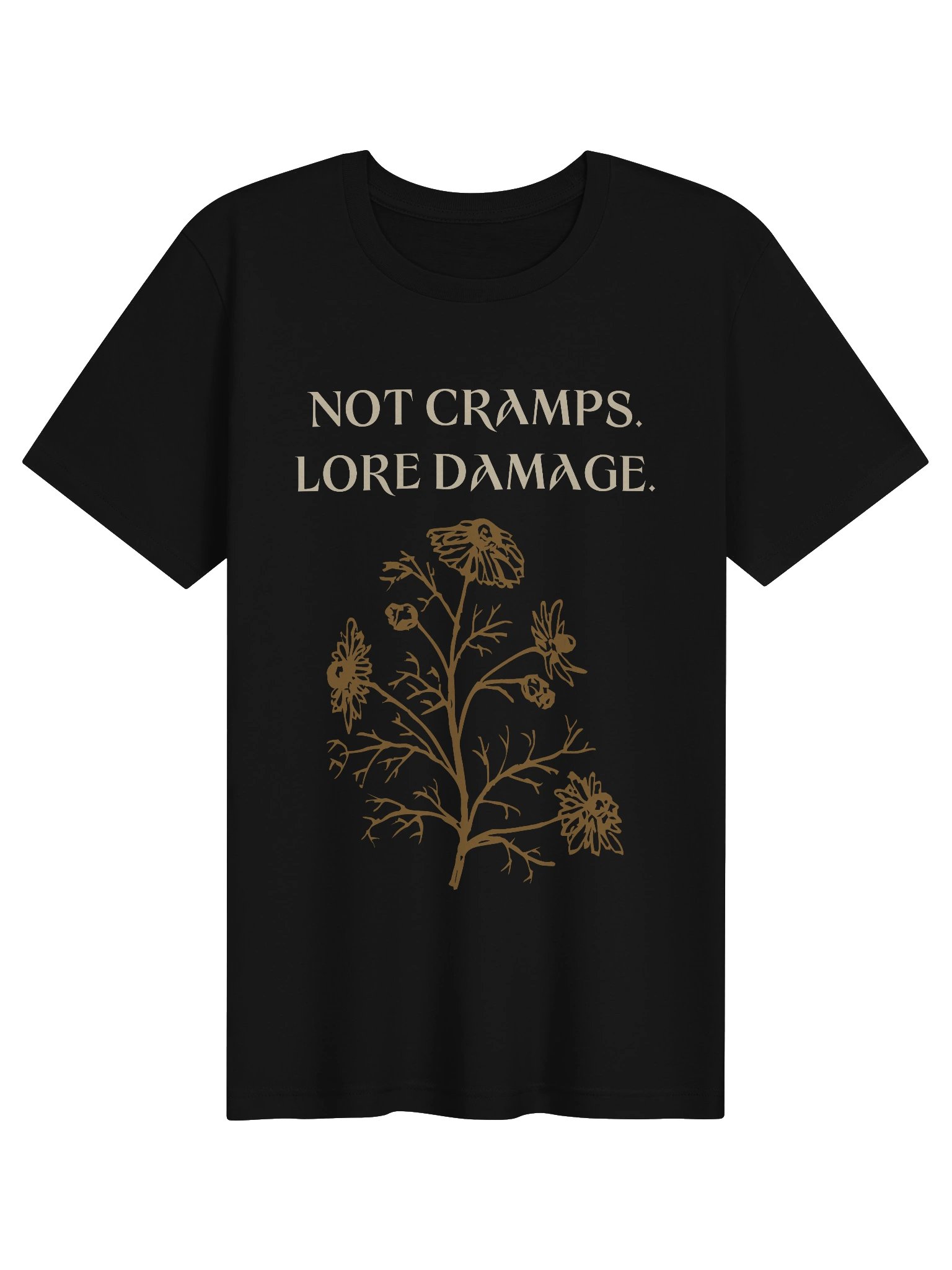 Not Cramps Lore Damage Shirt | Endometriosis & Pelvic Pain Tee product image (1)