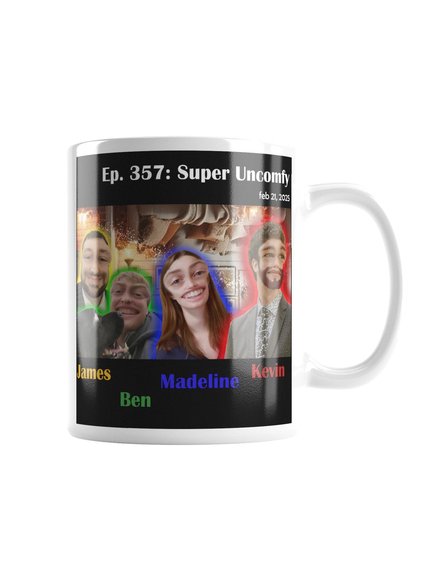 Ep. 357 Mug: Super Uncomfy product image (1)
