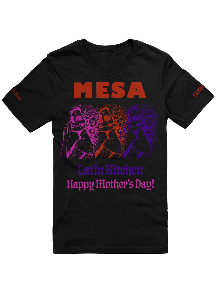 Mesa Happy Mother's Day! T-Shirt product image (1)