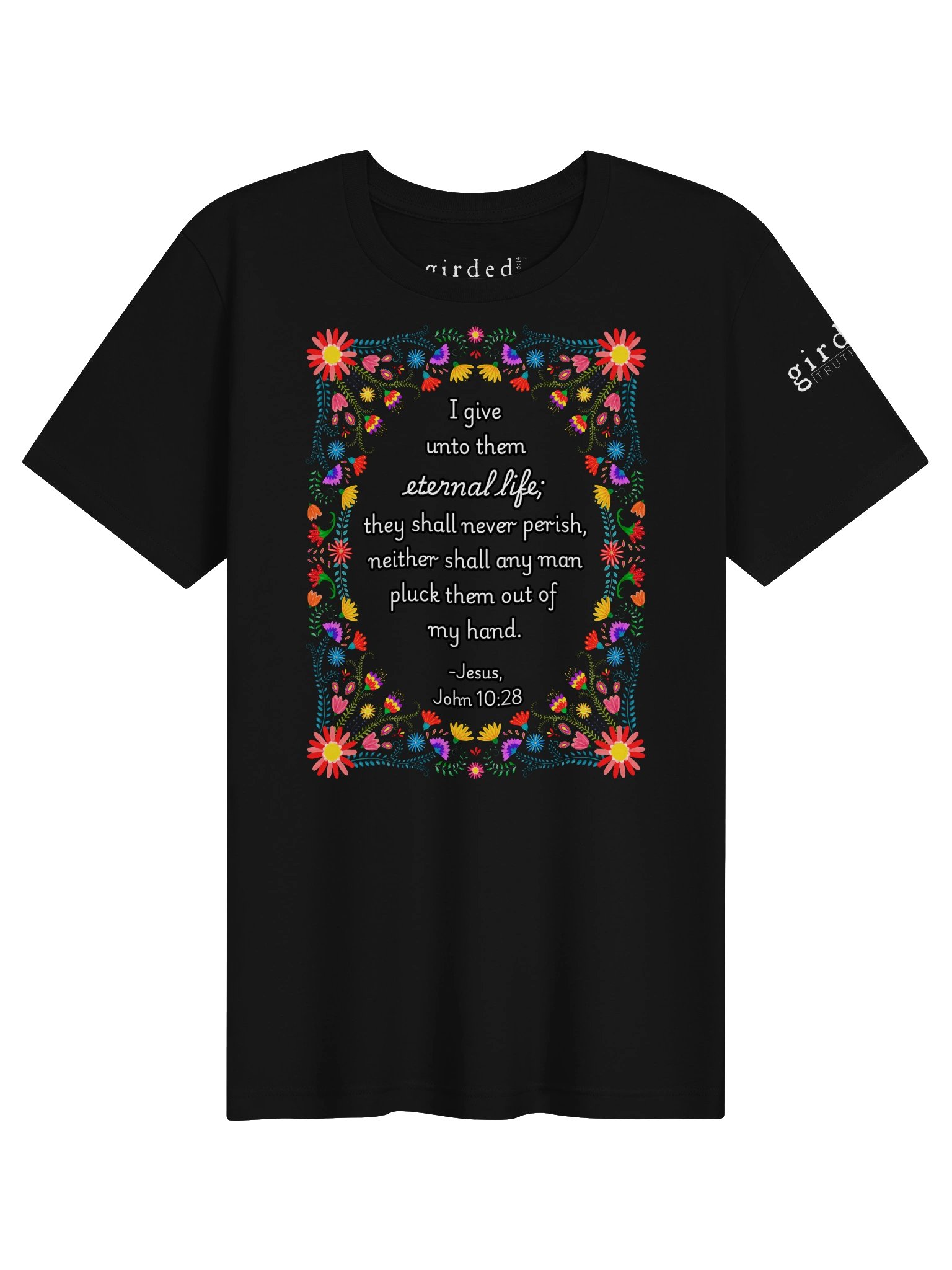 Eternal Life John 10:28 Tee product image (1)