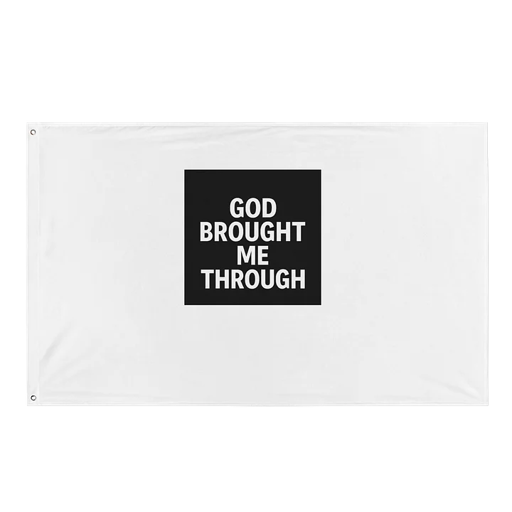 God Brought Me Through Flag – GBMT Wall Banner product image (1)