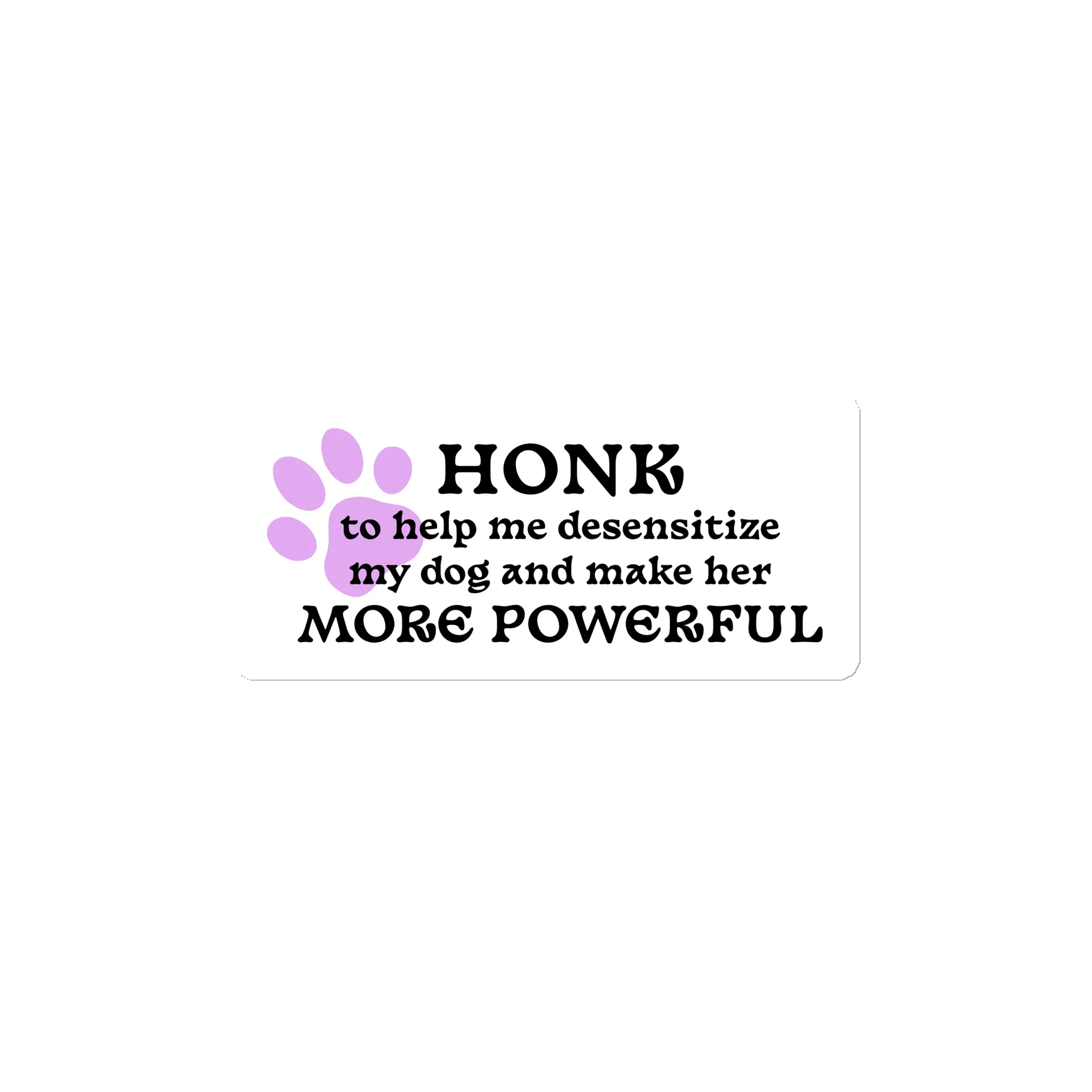 Honk to Desensitize Magnet - Female Pronoun product image (1)