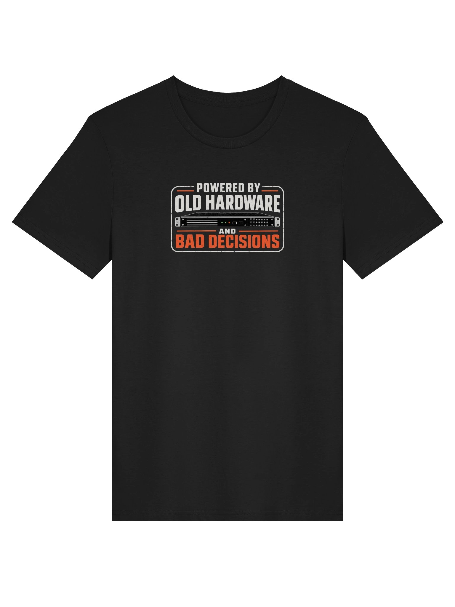 Powered by Old Hardware and Bad Decisions product image (1)