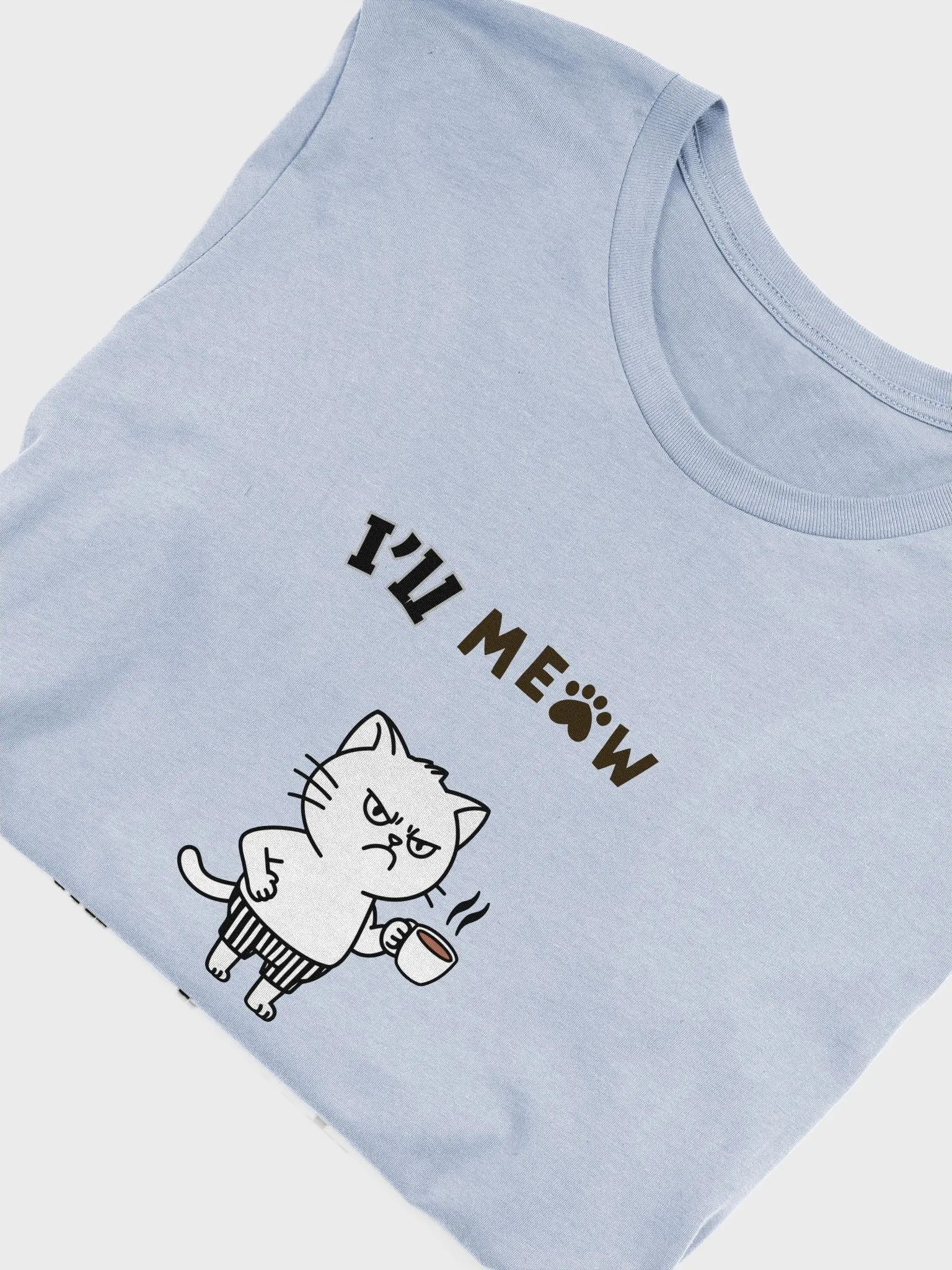 I'LL Meow T Shirt product image (5)