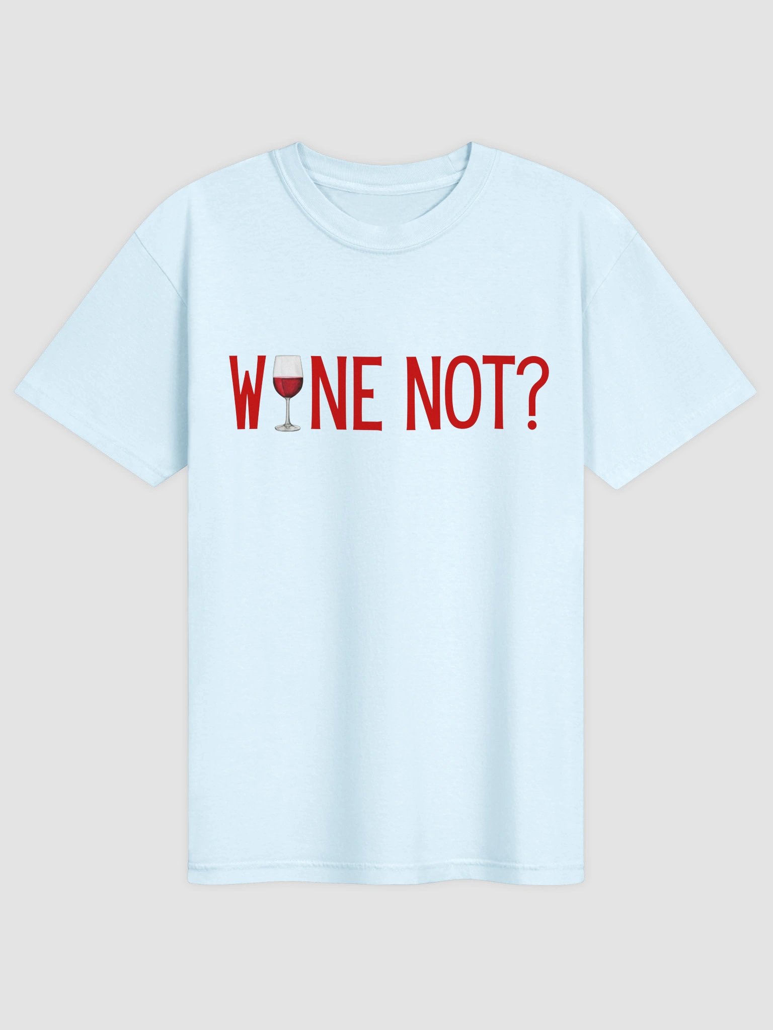 Wine Not T-shirt product image (4)