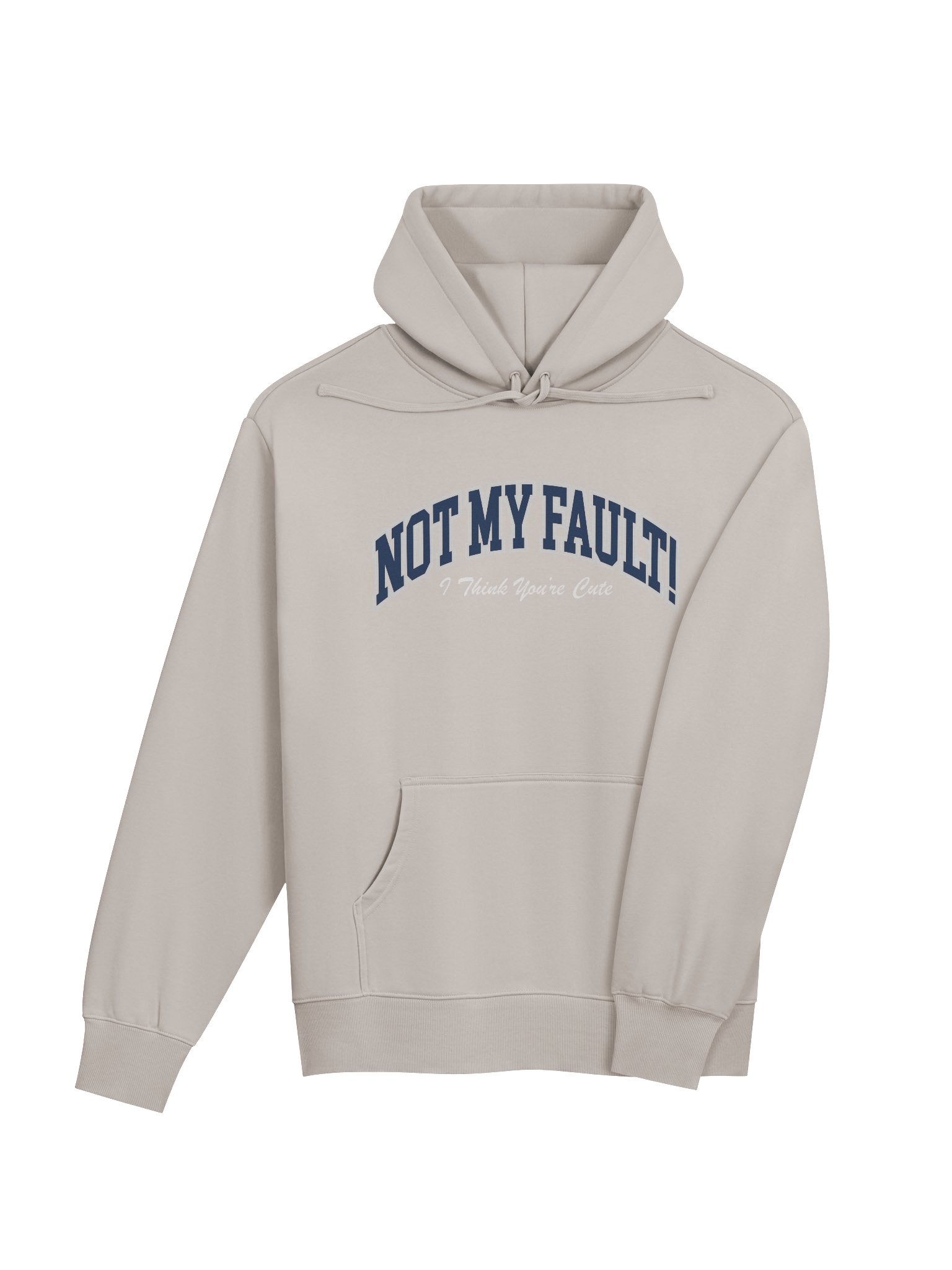 not my fault - University Hoodie product image (8)