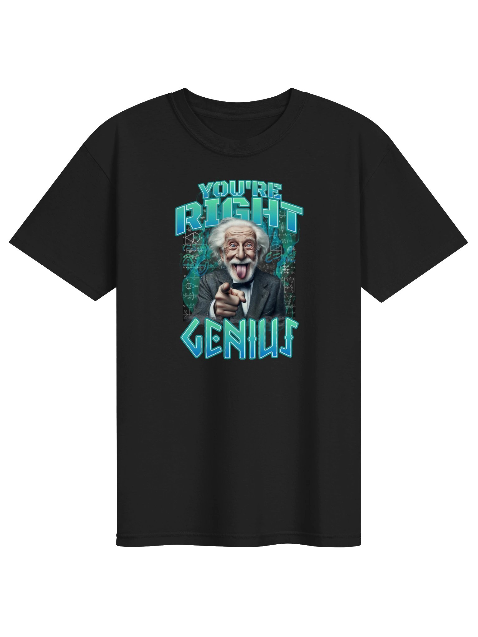 You’re Right Genius Professor Graphic T-Shirt product image (4)
