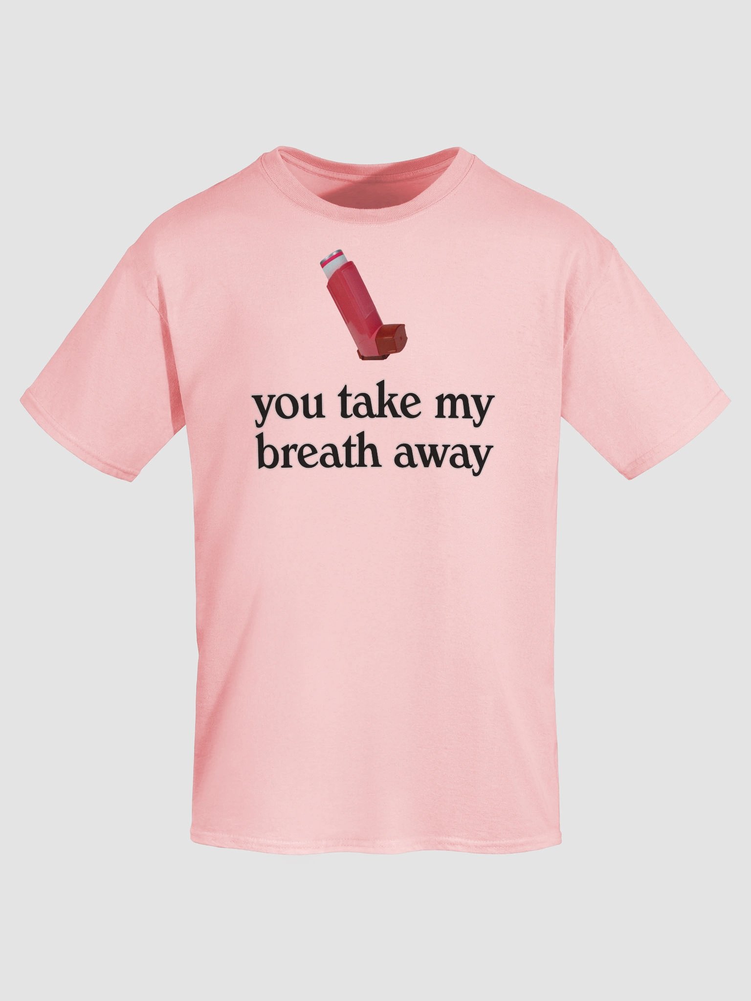 You Take My Breath Away Valentine's T-shirt product image (7)