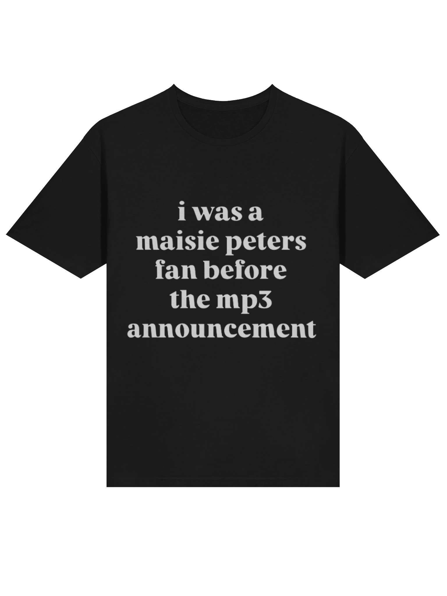 I Was a Maisie Peters Fan Before the MP3 Announcement Shirt – Ultimate Viral Maisie Peters Fan Tee product image (2)