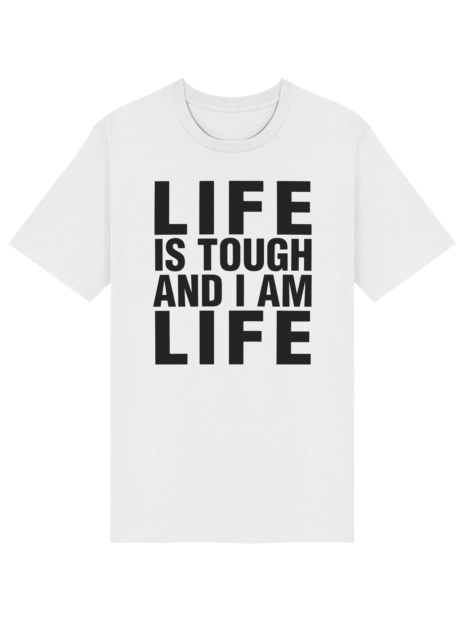 Life Is Tough - T-Shirt product image (2)