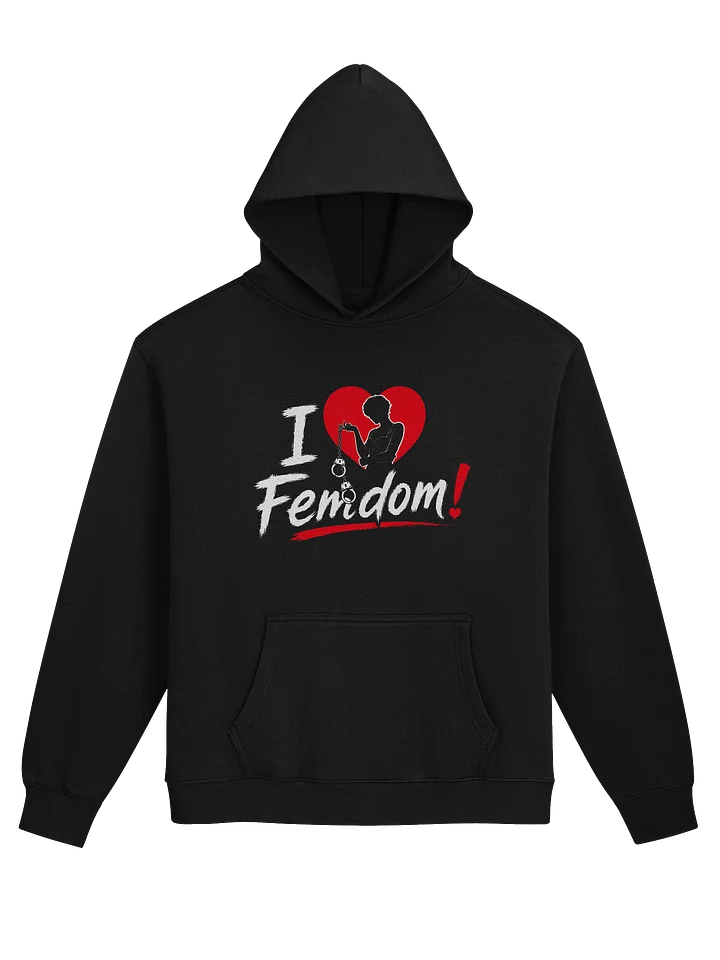 I Love Femdom! – Gothic Streetwear Hoodie product image (2)