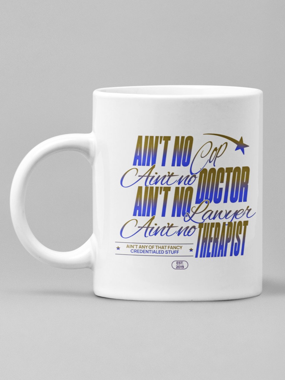All the Credentials I Need Sofa Mug product image (33)