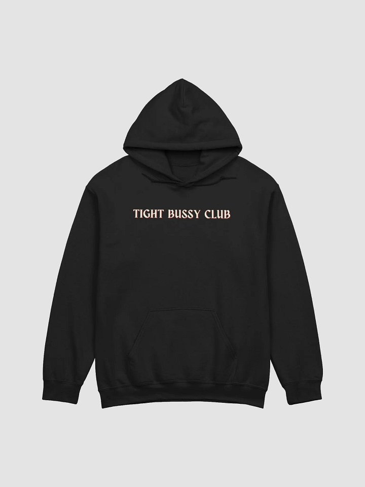 TIGHT BUSSY CLUB HOODIE product image (3)