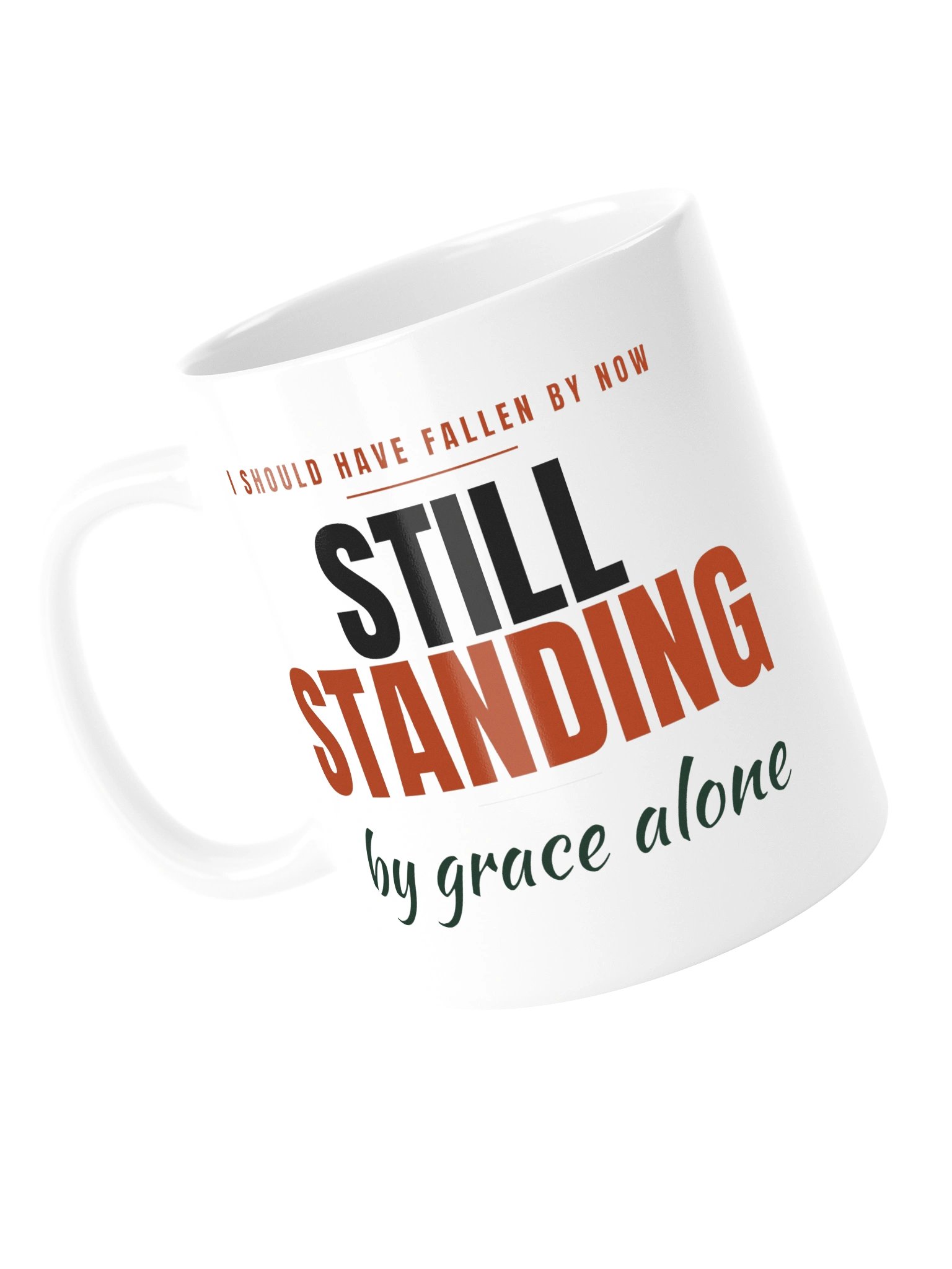 Still Standing — Faith Coffee Mug product image (14)