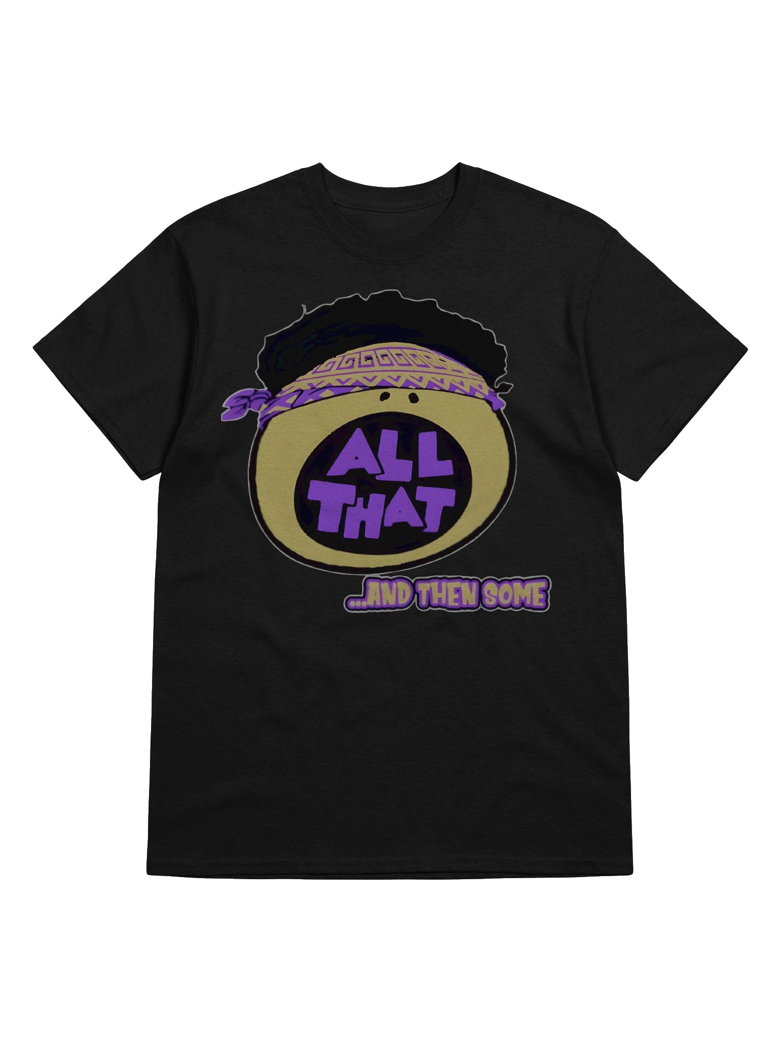 All That... and Then Some t-shirt product image (5)