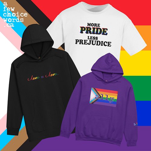 #pride
#morepridelessprejudice
#loveislove
#ally
#smallbusiness
#equality
#afewchoicewords