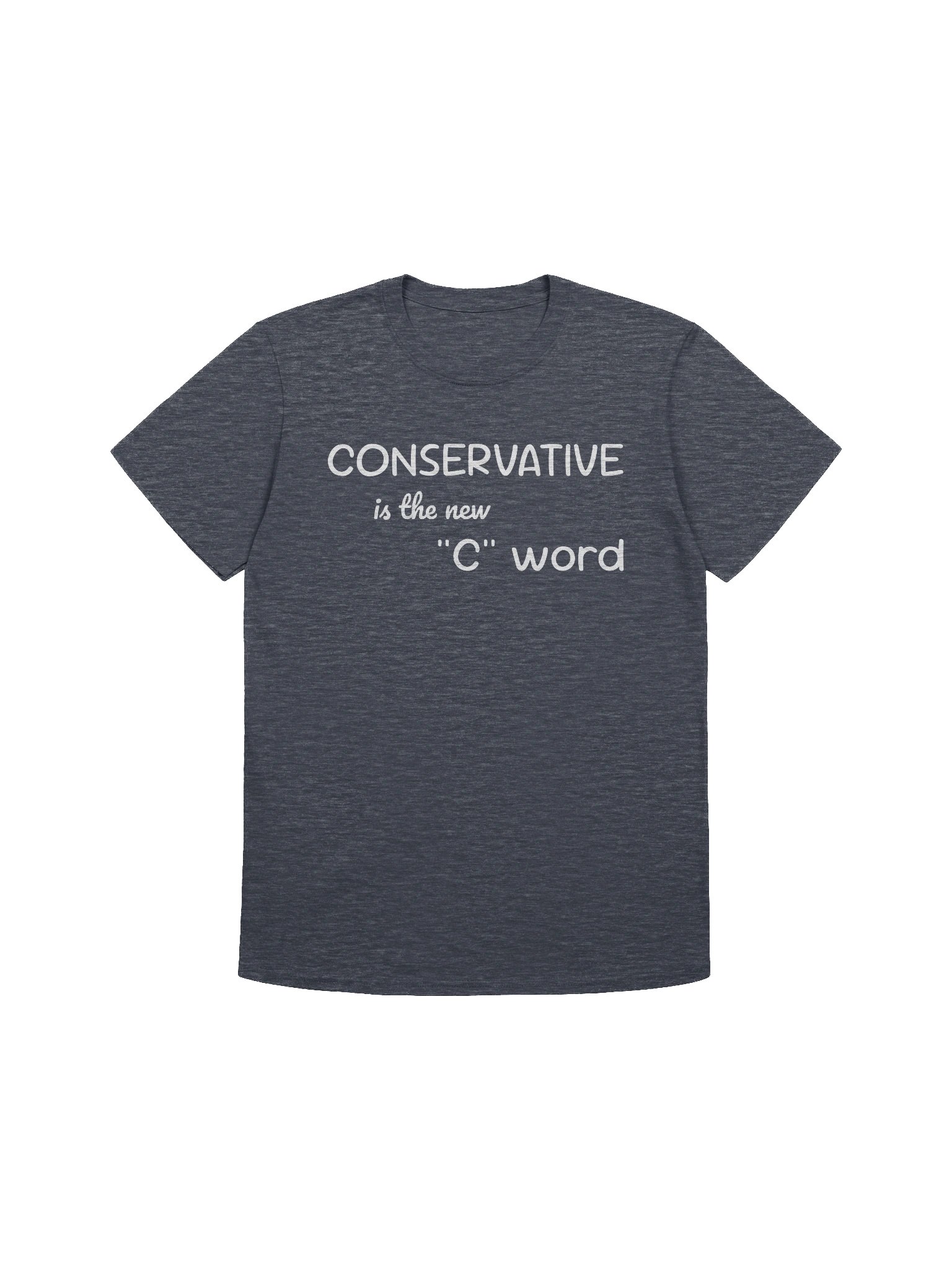 Conservative is the new "C" Word T-shirt product image (1)