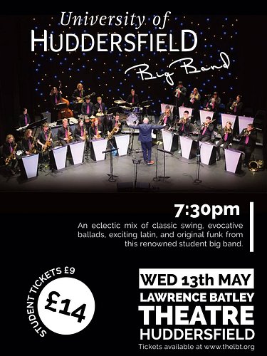 Don't miss out on the grand finale of the @hudd_music proms with the UOH Big Band at the @lawrencebatleytheatre . Tickets can...
