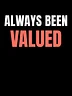 Always Been Valued – Guided Identity Meditation