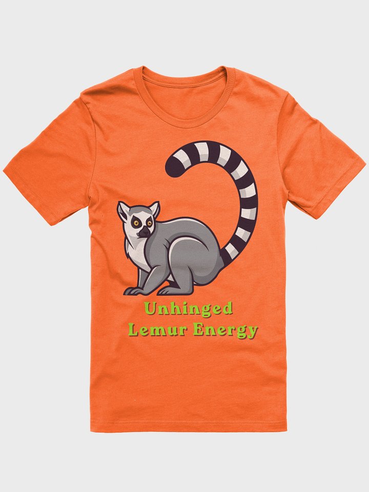 Unhinged Lemur Energy - T-Shirt product image (1)