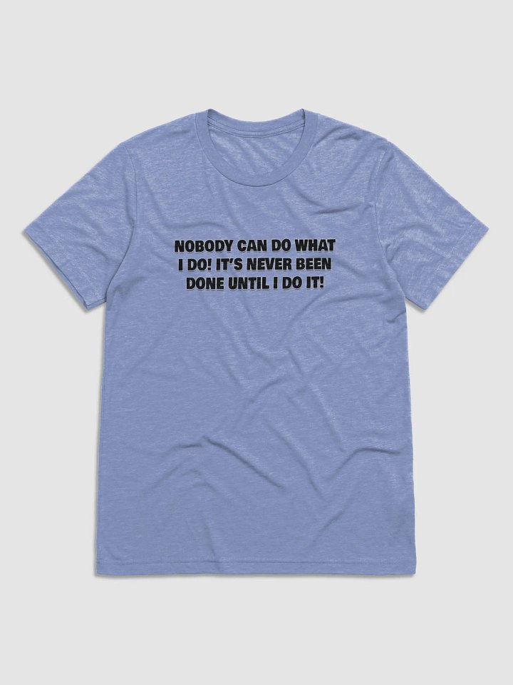 NOBODY CAN DO YOU! product image (1)