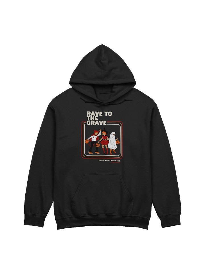 Rave to the Grave Halloween Hoodie product image (1)
