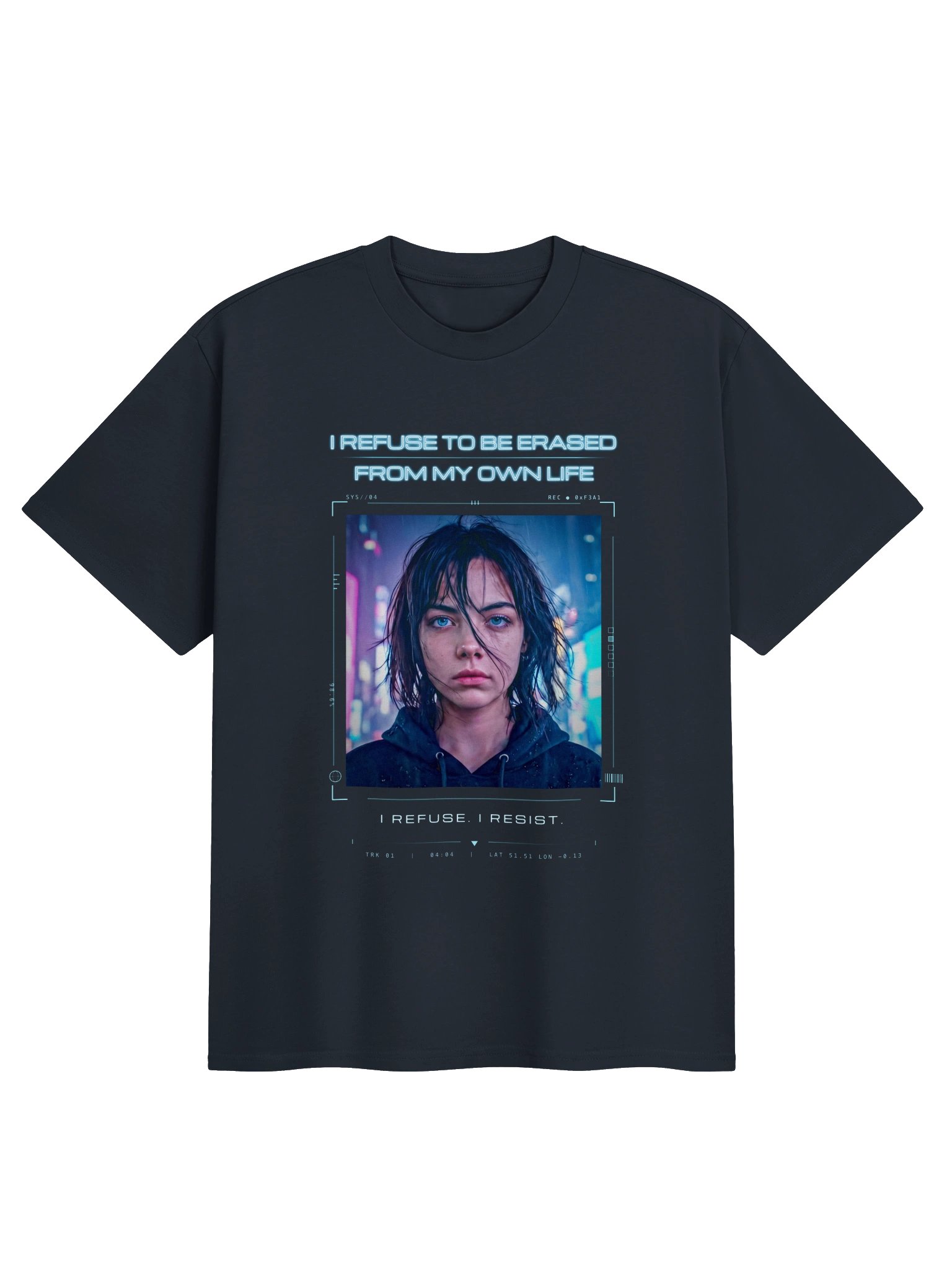 I Refuse To Be Erased From My Own Life: I Refuse. I Resist. T-Shirt product image (9)