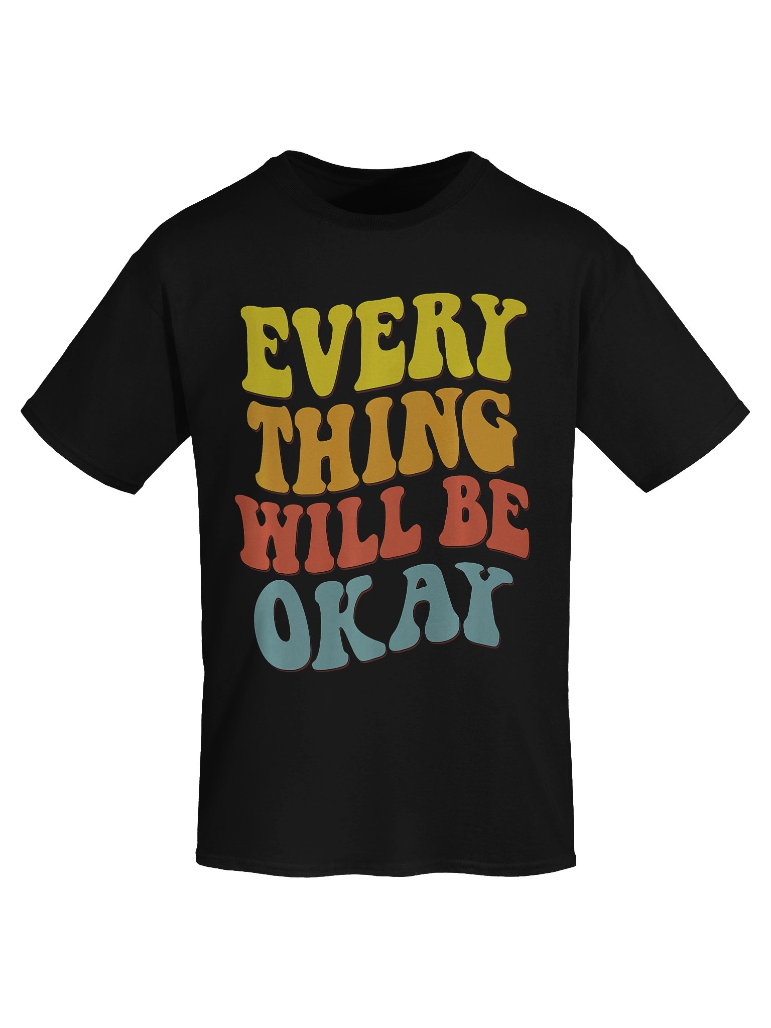 “Everything Will Be OKAY” product image (5)