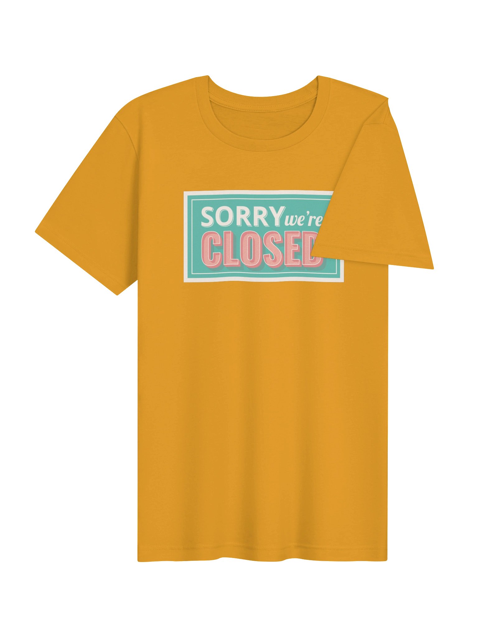 Sorry We're Closed product image (5)