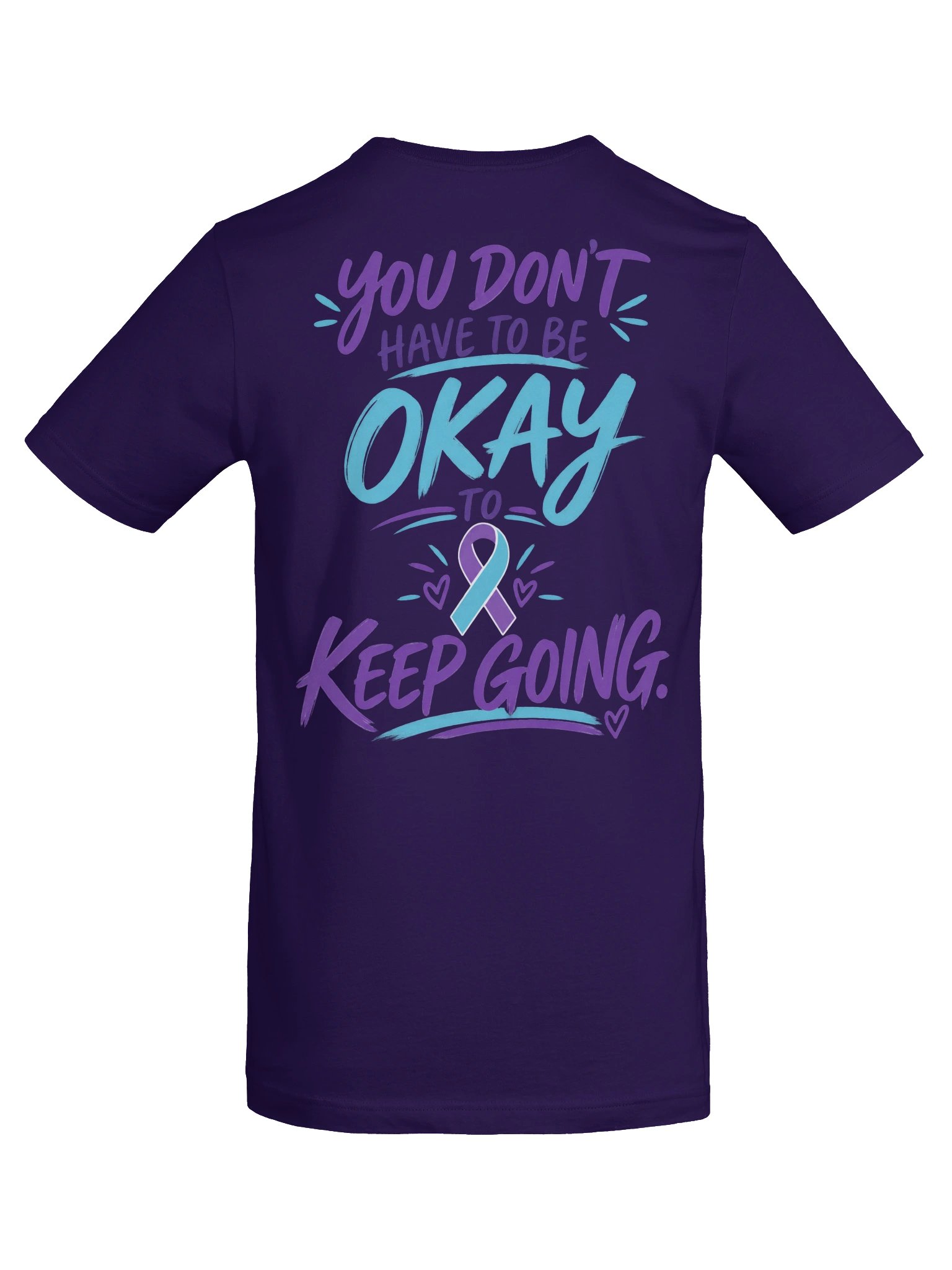 Just Keep Show'n Up "Suicide Prevention Awareness Tee" product image (86)