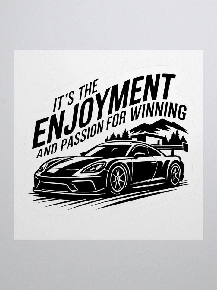 It’s the enjoyment and passion for winning – GT3 Kiss Cut Sticker product image (1)