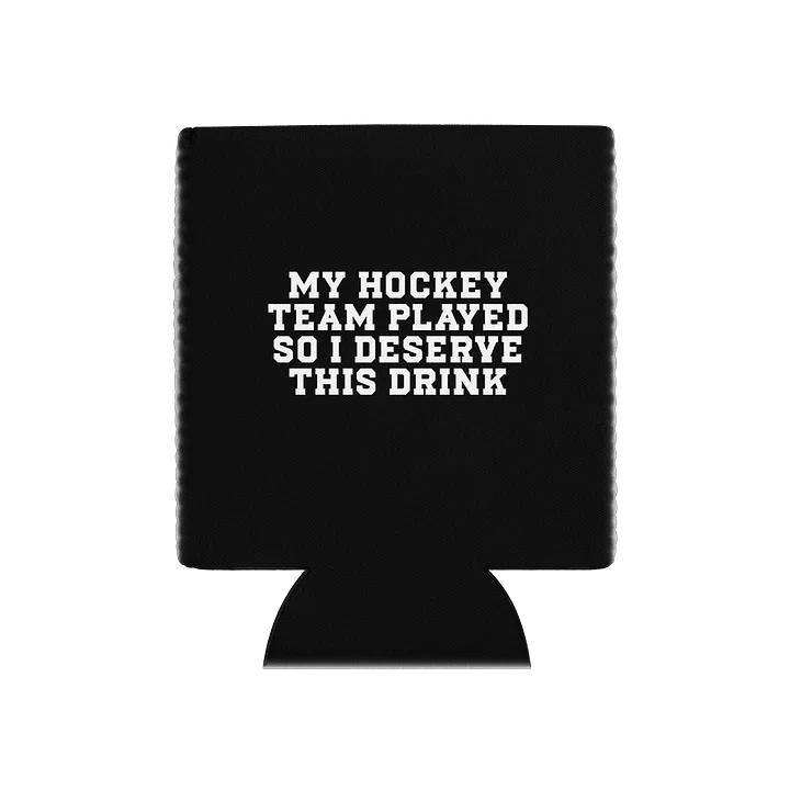 My Hockey Team Played Koozie product image (1)