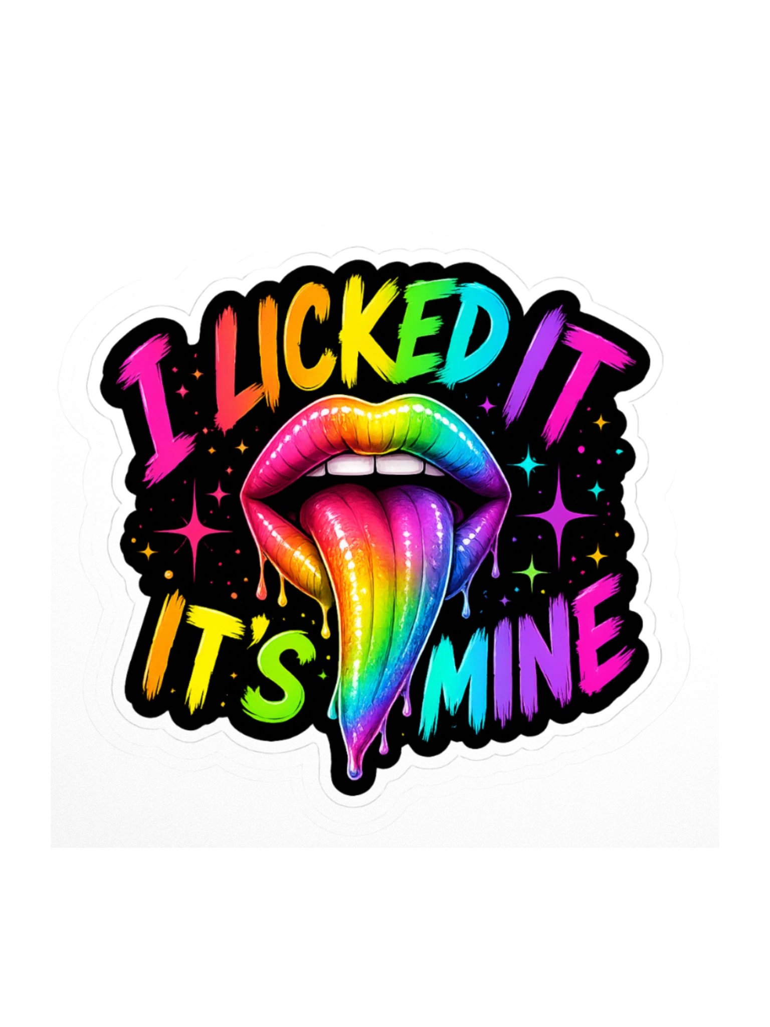 I licked it. Its mine product image (1)