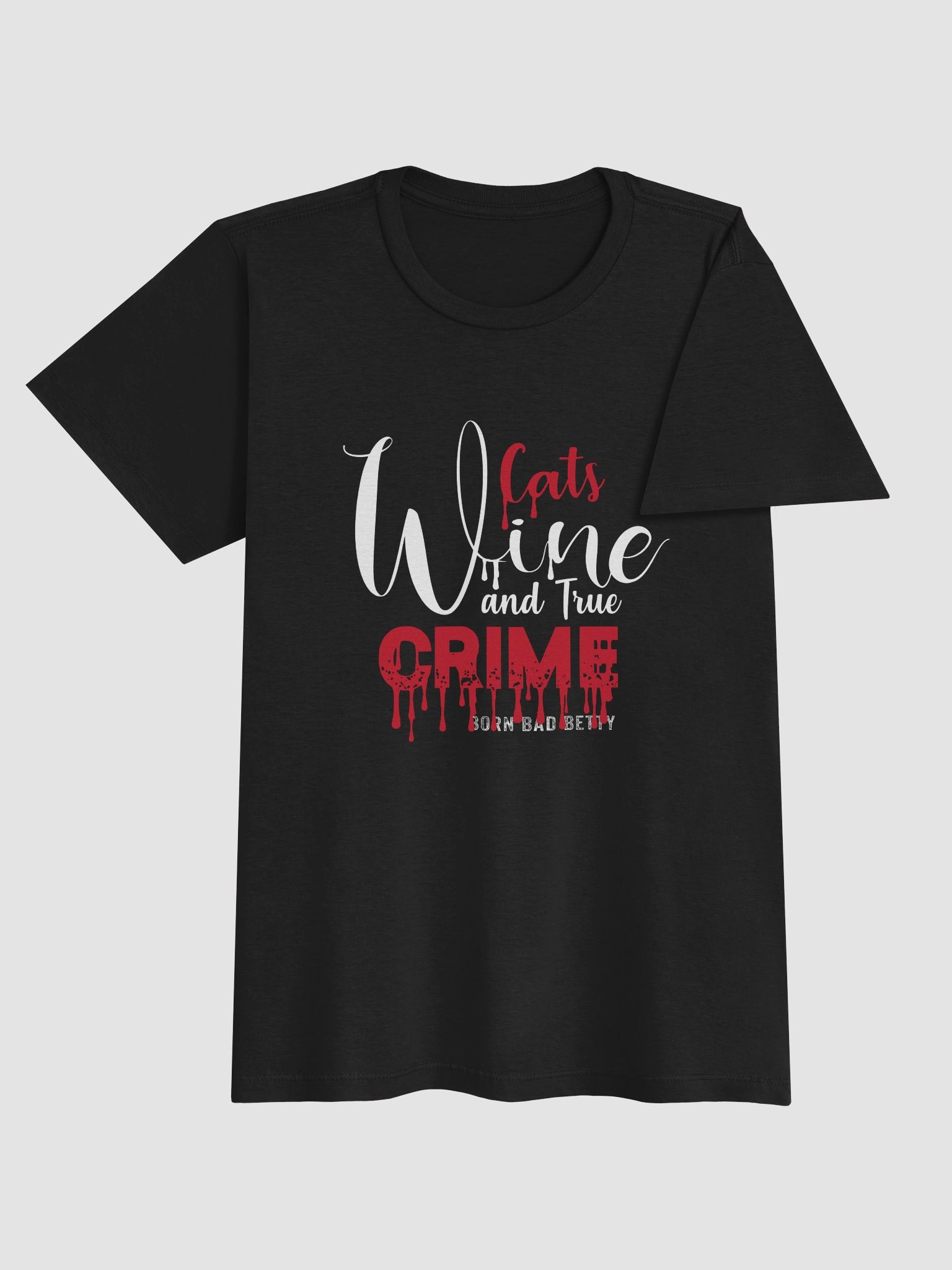 Cats, Wine and True Crime Women's T-shirt product image (4)