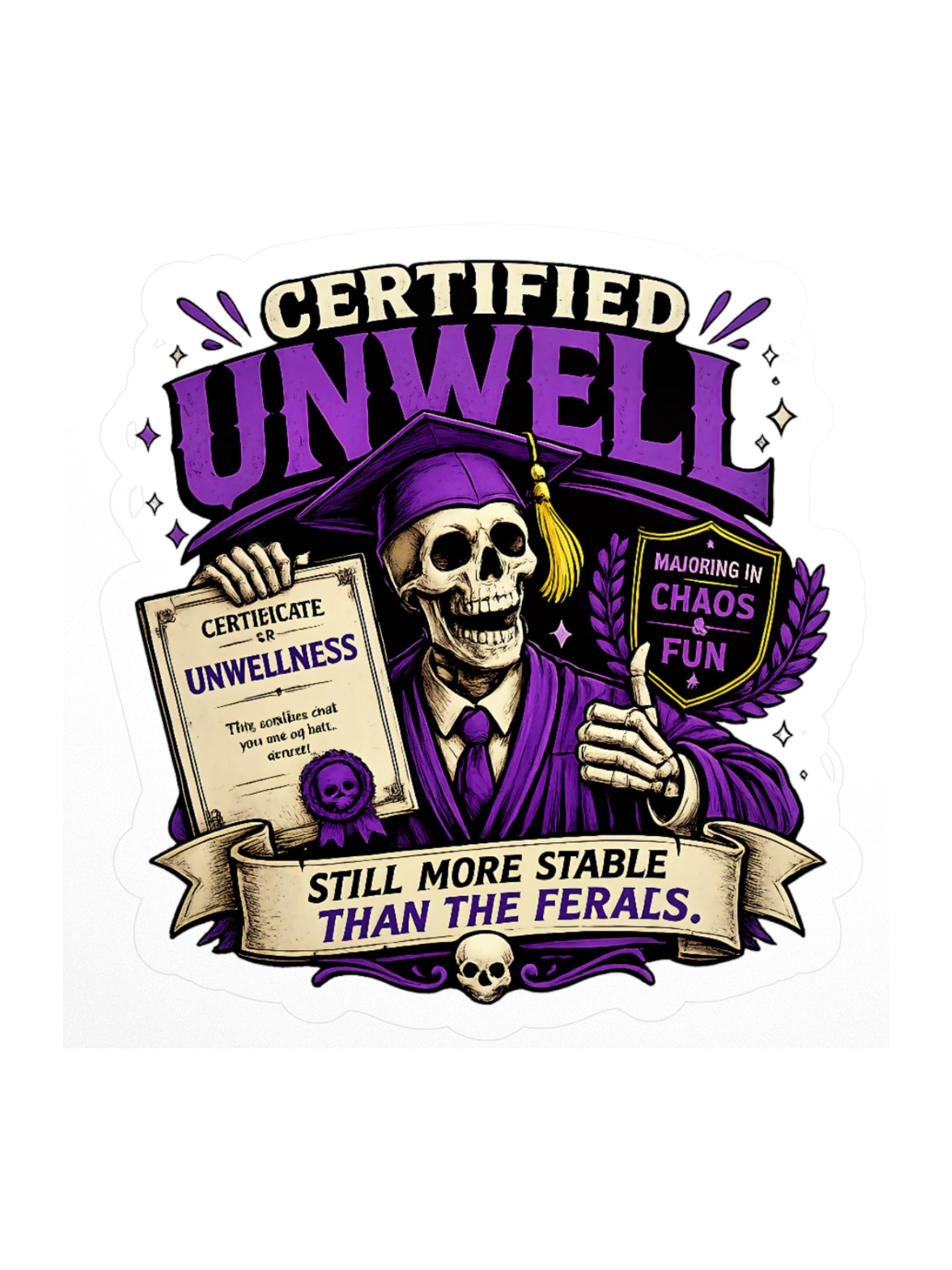 ''Certified Unwell'' Kiss Cut Stickers product image (1)