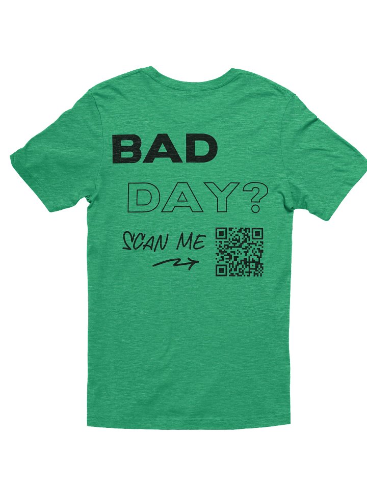 Bad Day T-Shirt product image (1)