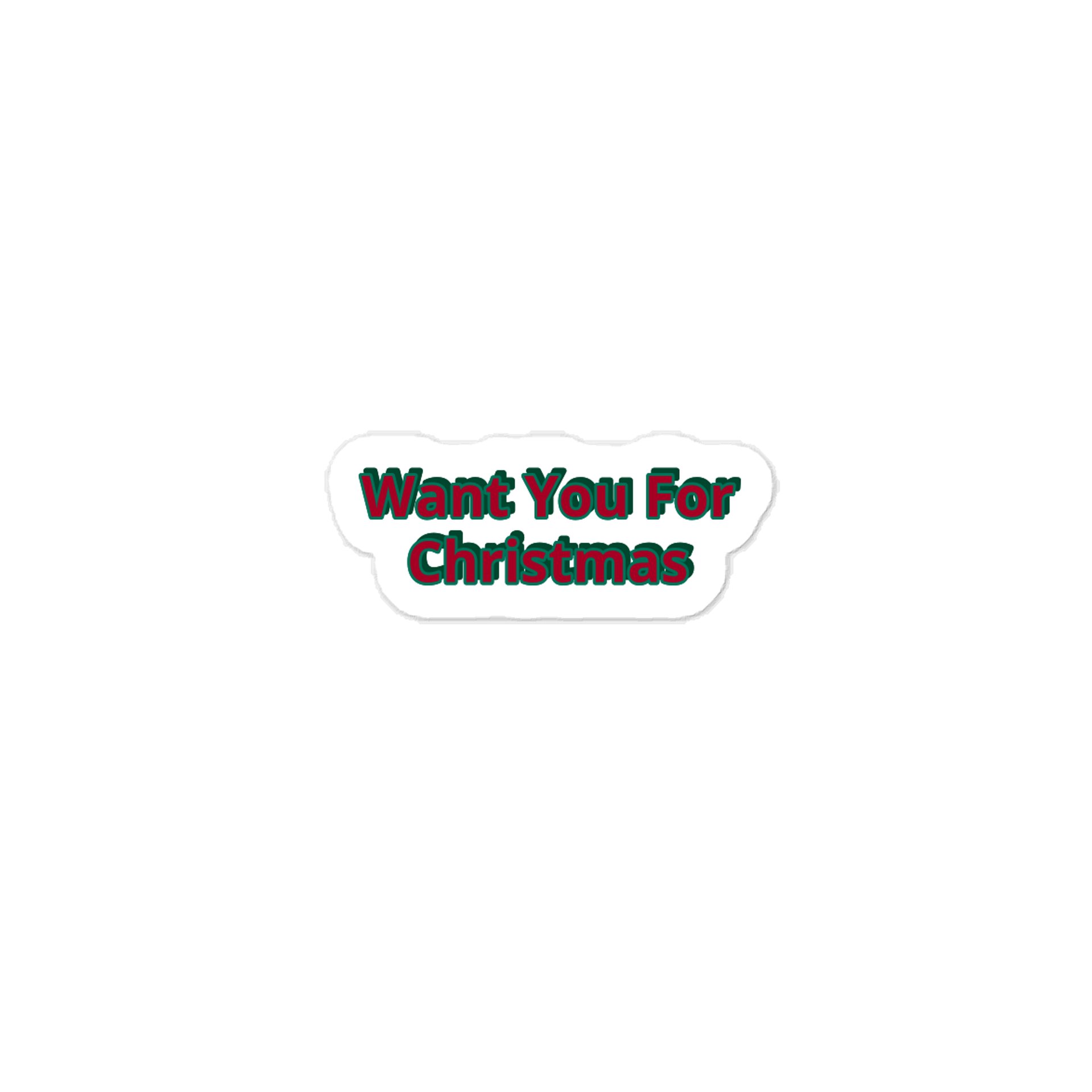Want You For Christmas Sticker product image (1)