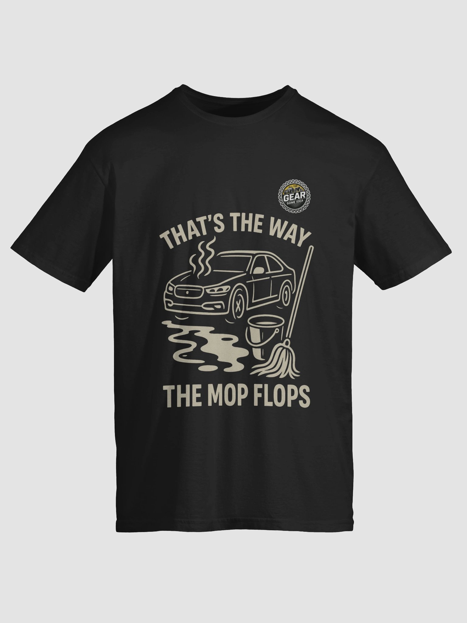 That's The Way The Mop Flops Tee product image (33)